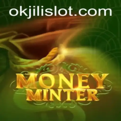 MoneyMinter: A New Era in Online Gaming with Okjili