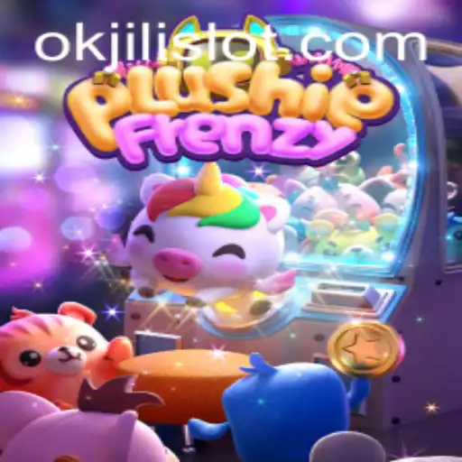 Exploring the Magical World of PlushieFrenzy and the Mystery of Okjili