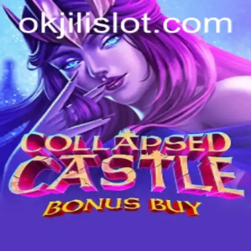 Explore the Enchanting World of CollapsedCastleBonusBuy with Okjili