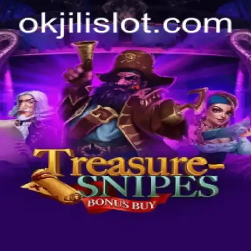 Discover TreasuresnipesBonusBuy: An Exciting Adventure with Okjili